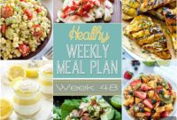 Simple and Healthy Weekly Meals for Week 48