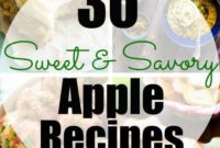 30 Sweet and Savory Autumn Apple Delights