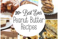 20 Plus Peanut Butter Recipes You Cant Resist