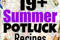 19 Summer Potluck Recipes