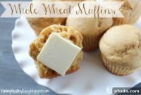 Wholesome Whole Wheat Muffins