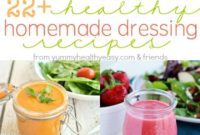 22 Wholesome Homemade Salad Dressing Recipes