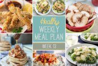 Thirteenth Healthy Weekly Meal Plan