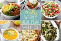 Your 23rd Healthy Weekly Meal Plan