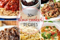 30+ Irresistible Slow Cooker Recipes