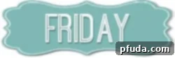 Friday