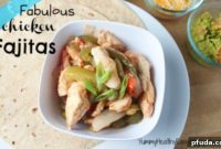 Effortless and Amazing Chicken Fajitas Recipe