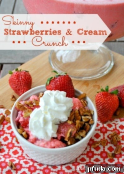 Skinny Strawberries and Cream Crunch, a light and guilt-free strawberry dessert or snack