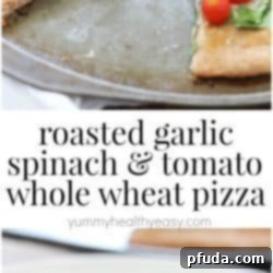 Whole Wheat Spinach, Tomato & Roasted Garlic Pizza