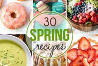 Savor Spring: Thirty Mouthwatering Dishes