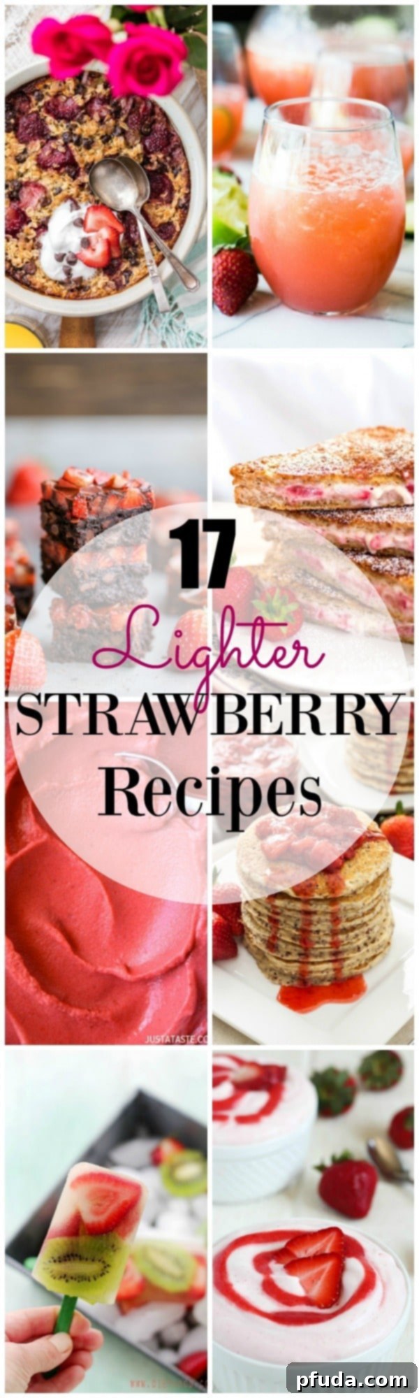 17 Refreshing Strawberry Delights 2 Deliciously light strawberry recipes for guilt-free summer indulgence, featuring fresh strawberries